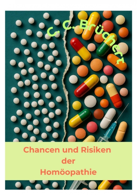 Chancen und Risiken der Homöopathie