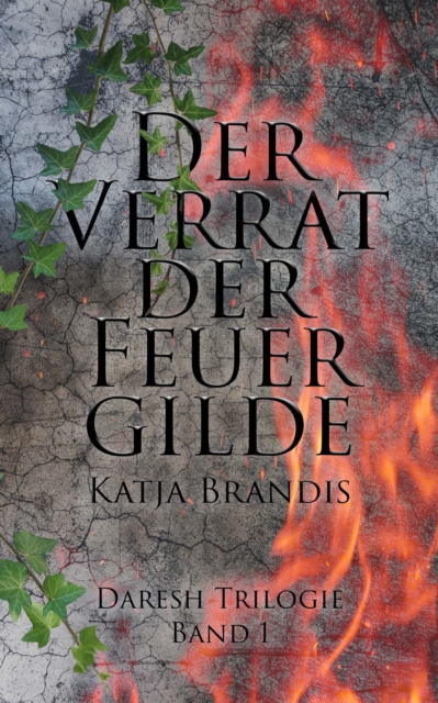 Der Verrat der Feuer-Gilde