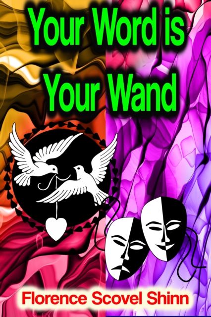 Your Word is Your Wand
