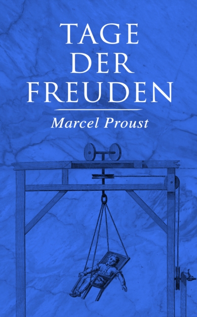 Tage der Freuden