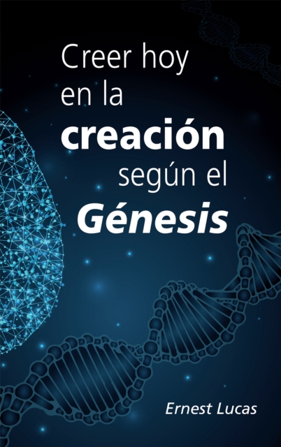 Creer hoy en la creacion segun el Genesis