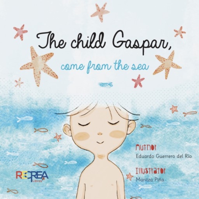 child Gaspar, come from the sea