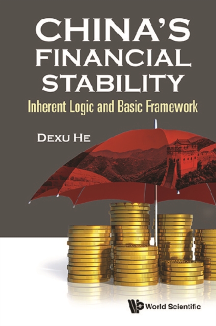 China's Financial Stability: Inherent Logic And Basic Framework