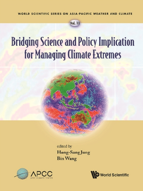 Bridging Science And Policy Implication For Managing Climate Extremes