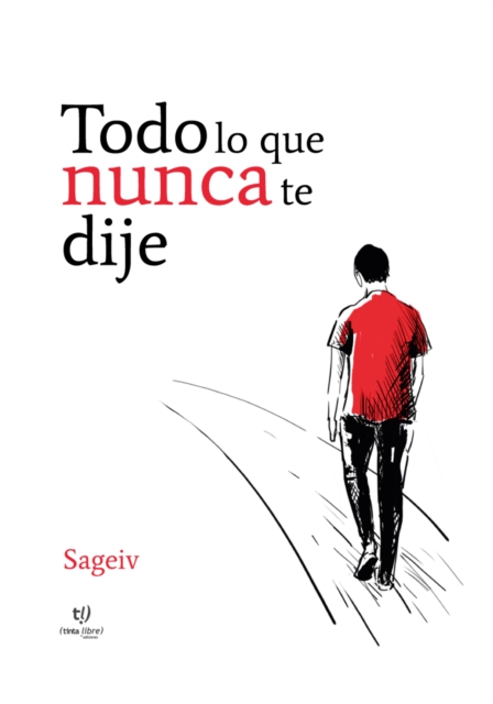 Todo lo que nunca te dije