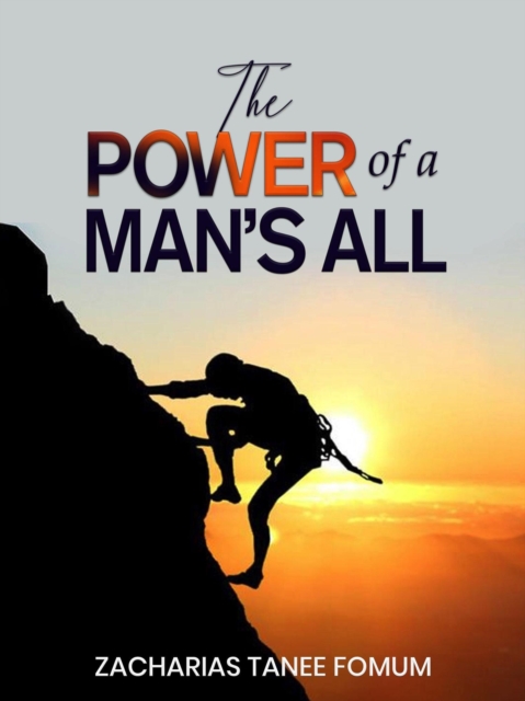 Power of a Man's All