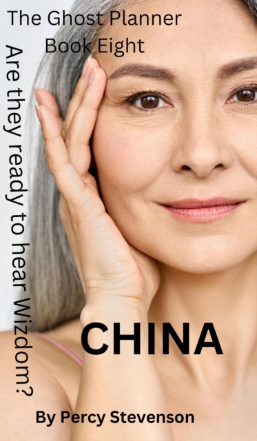 Ghost Planner ... Book Eight ... China