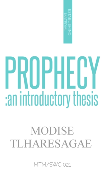 Prophecy: An Introductory Study