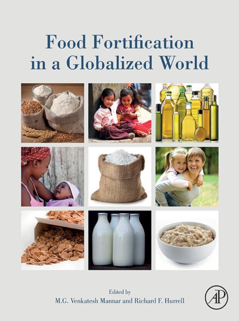 Food Fortification in a Globalized World