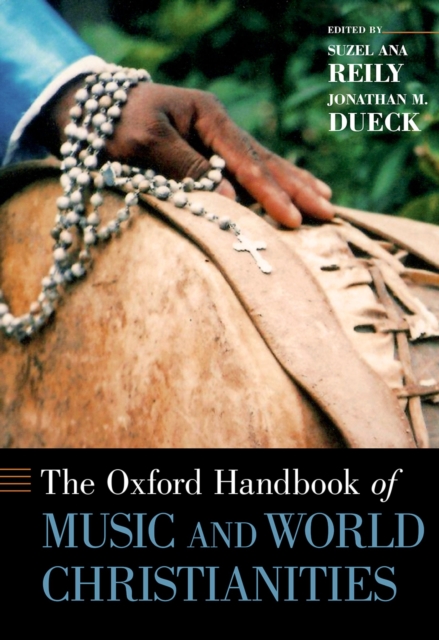 Oxford Handbook of Music and World Christianities