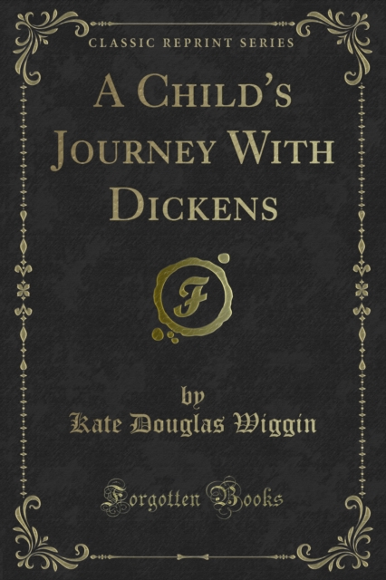 Child's Journey With Dickens
