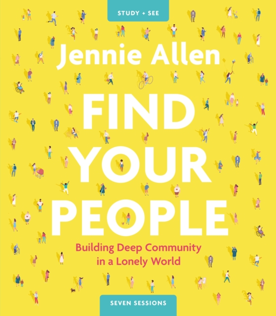 Find Your People Bible Study Guide plus Streaming Video