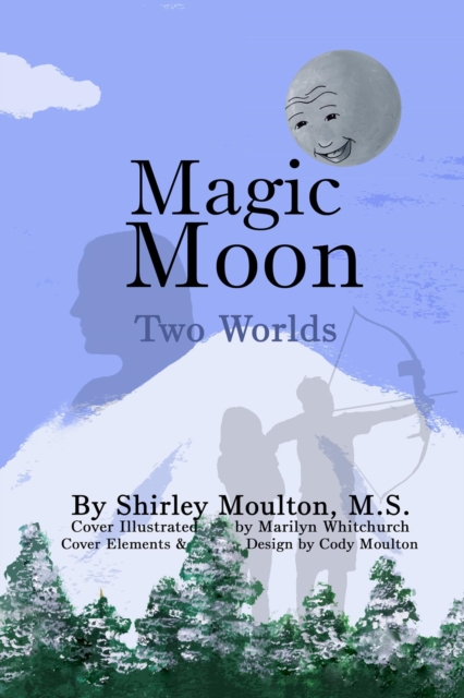 Magic Moon: Two Worlds (Vol. 3)