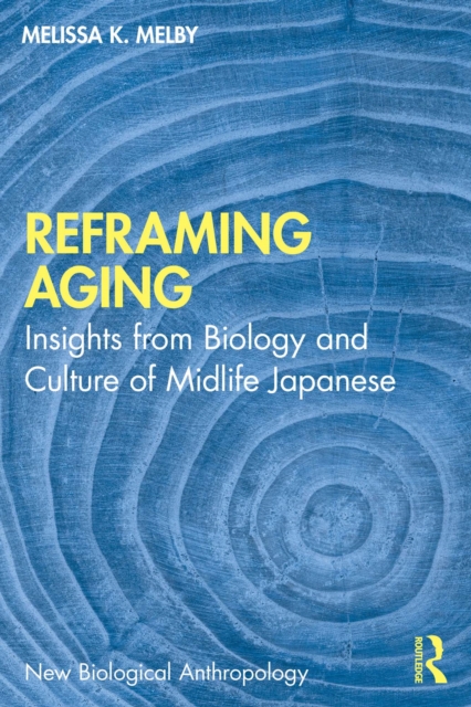 Reframing Aging