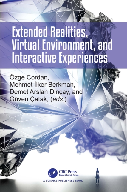 Extended Realities, Virtual Environment, and Interactive Experiences