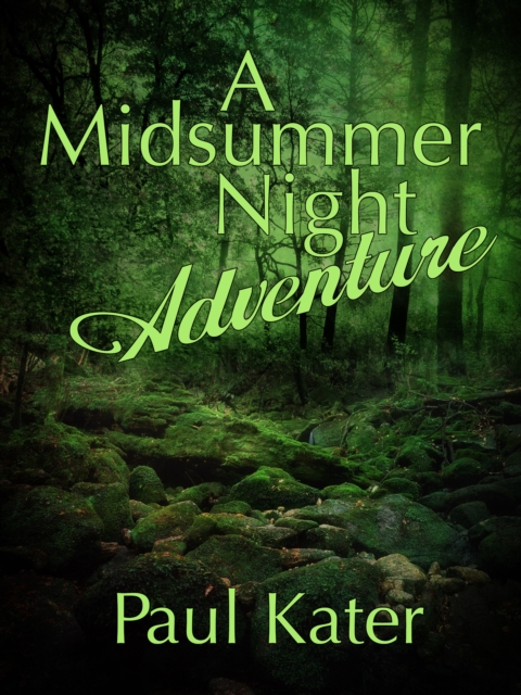 Midsummer Night Adventure