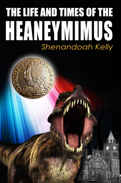 Life and Times of the Heaneymimus