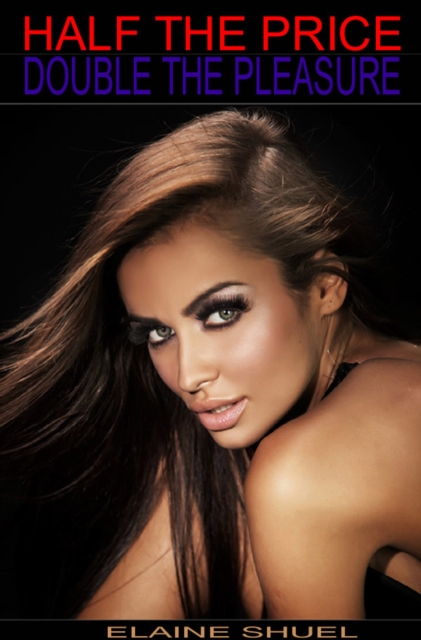 Half The Price - Double The Pleasure