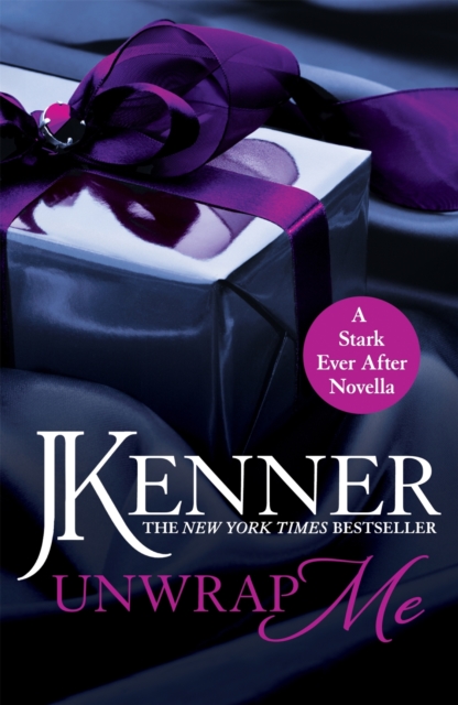 Unwrap Me: A Stark Ever After Novella