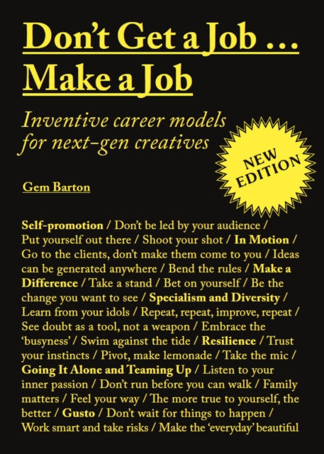 Don't Get a Job Make a Job New Edition