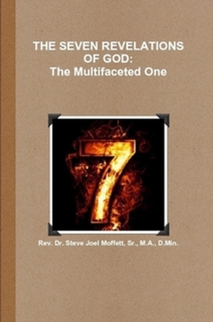 Seven Revelations of God: The Multifacted One