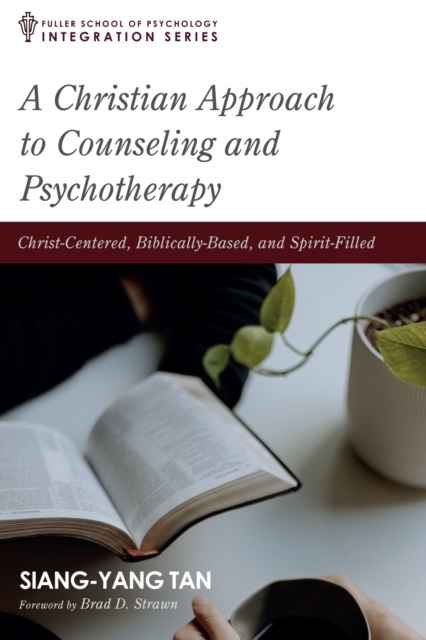 Christian Approach to Counseling and Psychotherapy