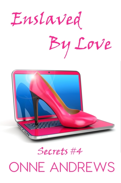 Enslaved By Love