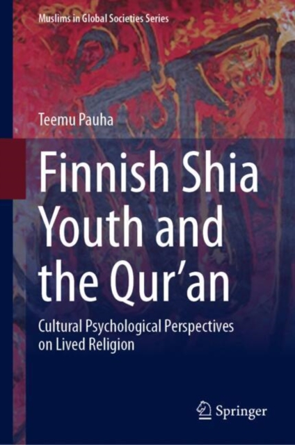 Finnish Shia Youth and the Qur'an