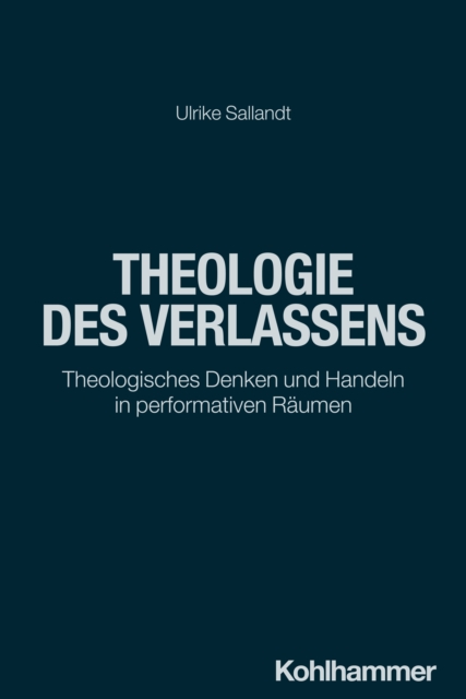 Theologie des Verlassens