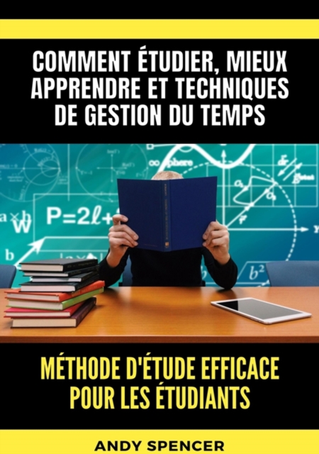 Méthode d'étude efficace pour les étudiants
