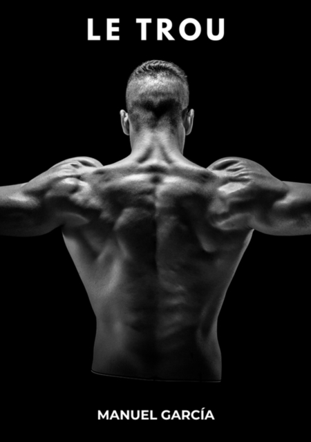 Le Trou