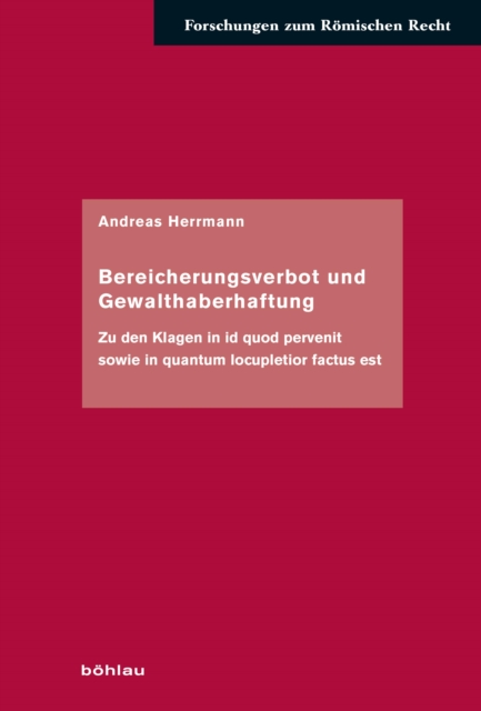 Bereicherungsverbot und Gewalthaberhaftung