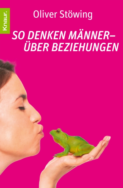So denken Männer - über Beziehungen