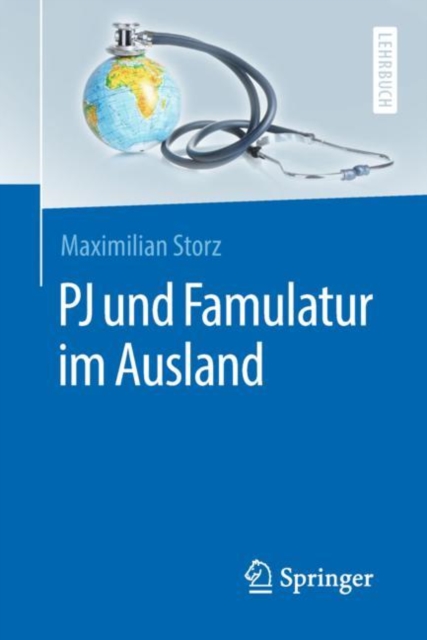PJ und Famulatur im Ausland