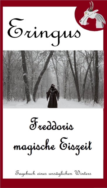 Eringus - Freddoris magische Eiszeit