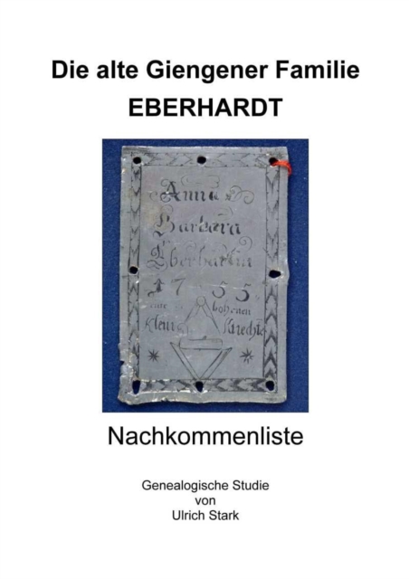 Die alte Giengener Familie EBERHARDT