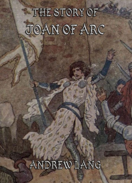 Story of Joan of Arc
