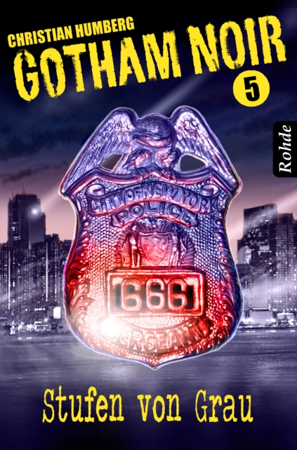 Gotham Noir Band 5: Stufen von Grau