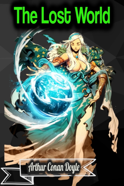 Lost World - Arthur Conan Doyle
