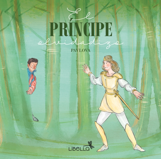 El principe olvidadizo