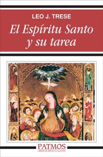 El Espíritu Santo y su tarea