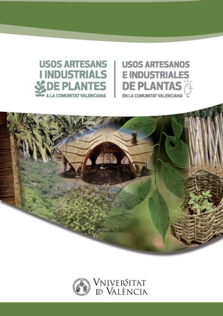 Usos artesans i industrials de plantes a la Comunitat Valenciana