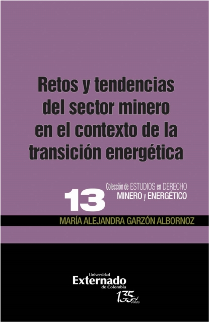 Retos y tendencias del sector minero en el contexto de la transición energetica