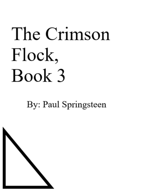 Crimson Flock, Book 3