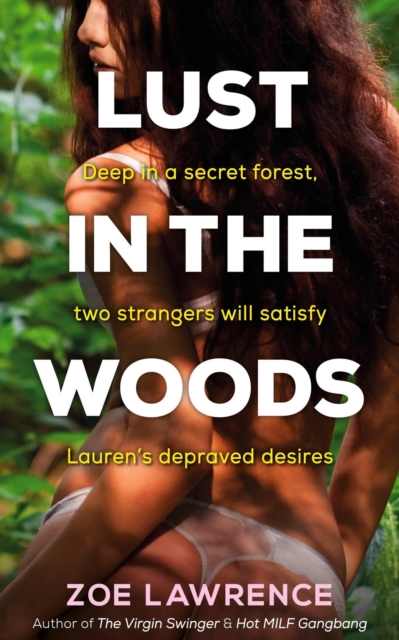 Lust in the Woods