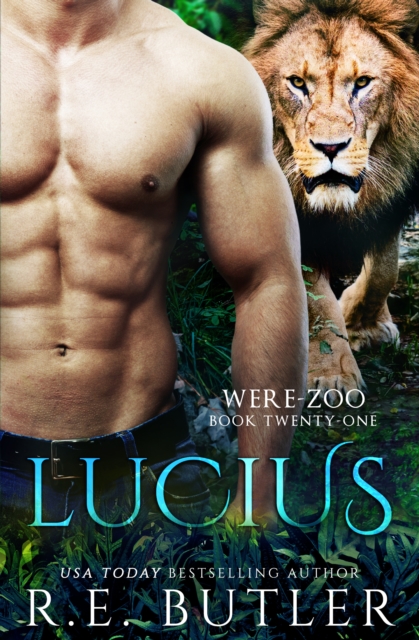 Lucius (Were Zoo Book Twenty-One)
