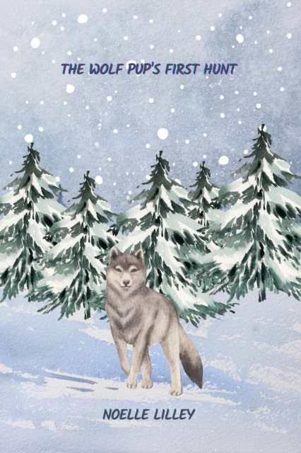 Wolf Pup's First Hunt