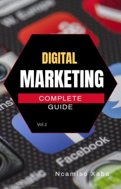 Digital Marketing: Complete Guide