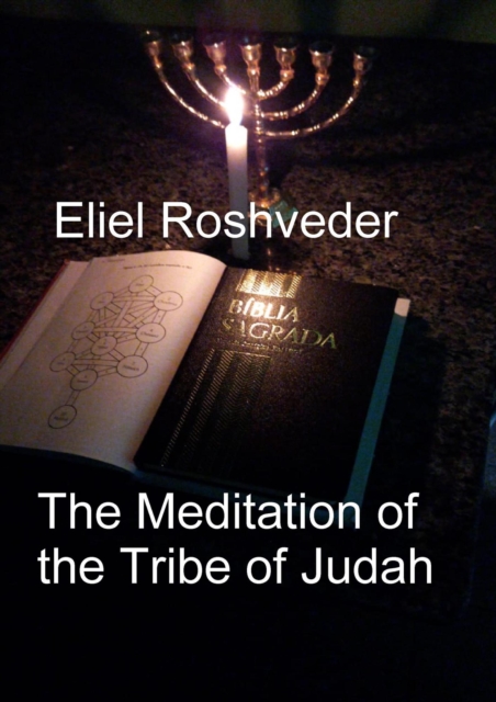 Meditation of the Tribe of Judah