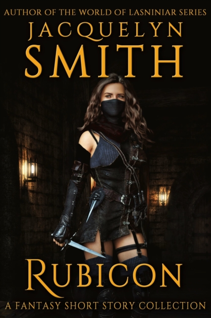 Rubicon: A Fantasy Short Story Collection